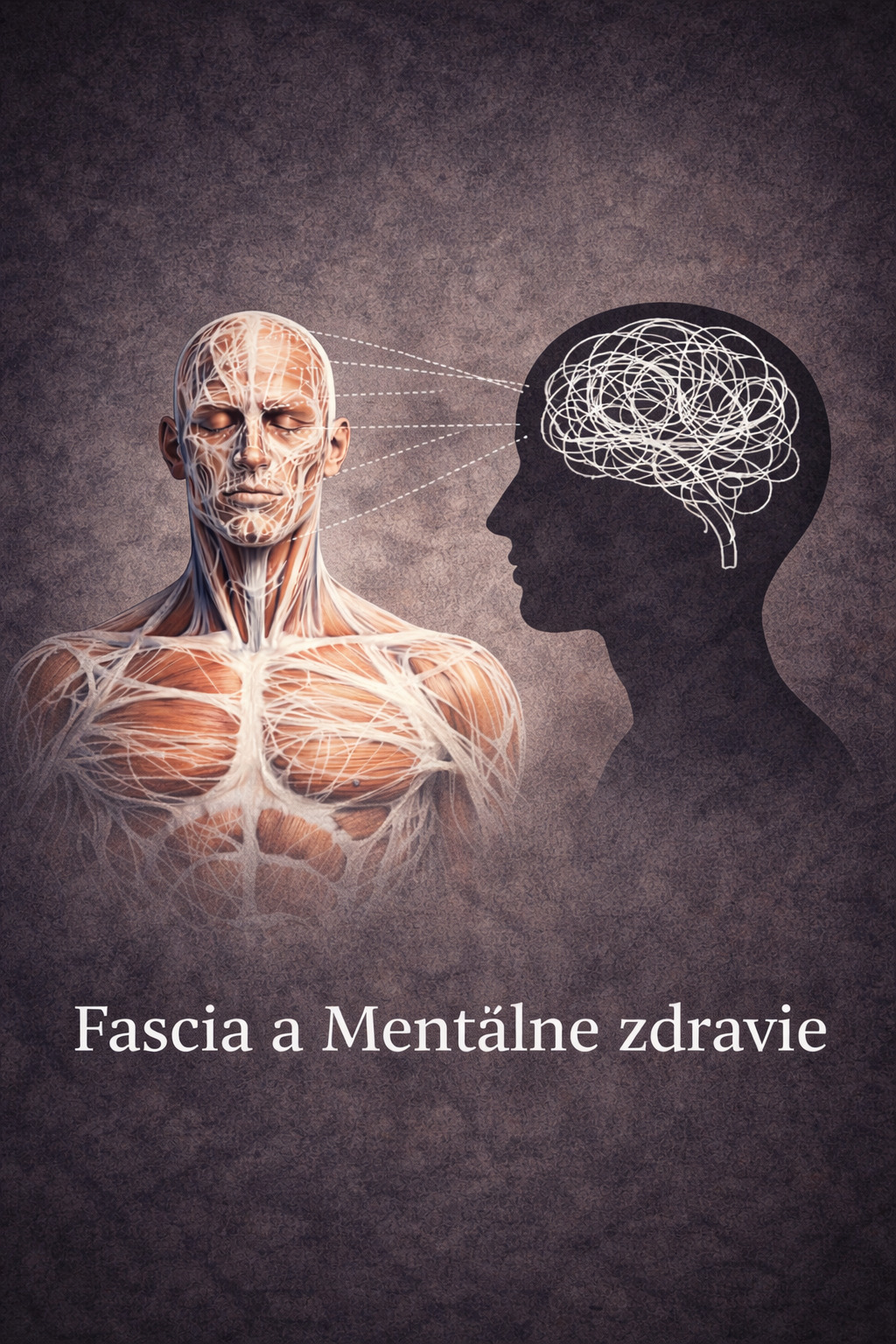 Fascia a psychosomatika (video)